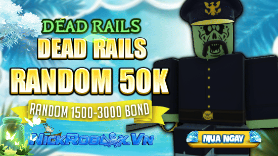 Dead Rails Random 50k